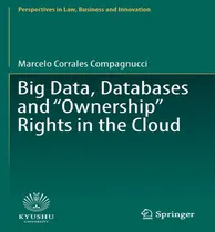 Comprar Libro Big Data, Databases And  Ownership  Rights In The C...