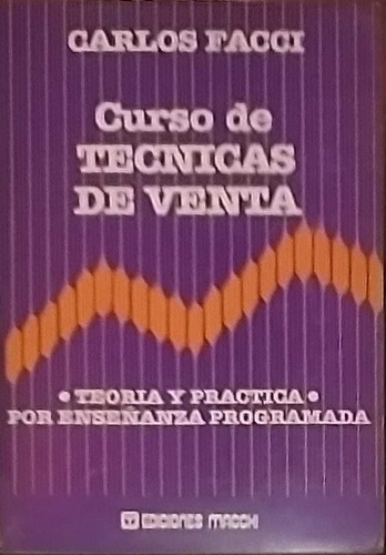Libro Curso De Tecnicas De Venta- Carlos Facci