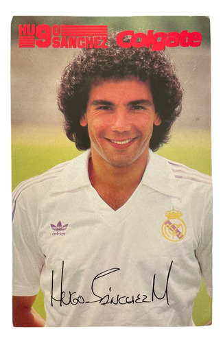 Tarjeta Con Autografo Impreso De Hugo Sanchez Publicidad 80s