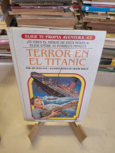 Elige Tu Propia Aventura - Terror En El Titanic