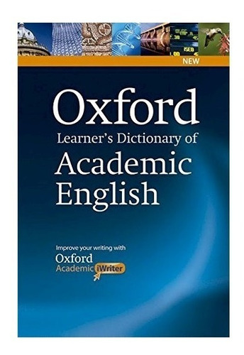 Oxford Learners Dictionary Of Academic English - Oxford