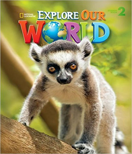 Livro Explore Our World 2 - Student Book
