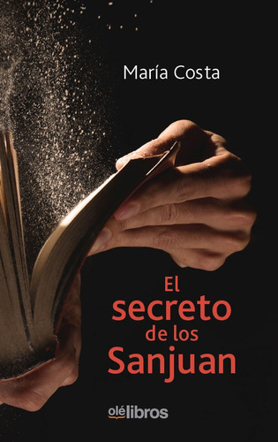 Libro El Secreto De Los Sanjuan - Costa Andrã©s, Maria
