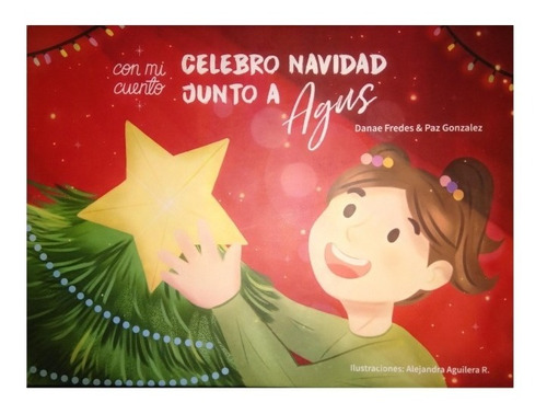  Celebro Navidad Junto A Agus Cuento Educativo Infantil