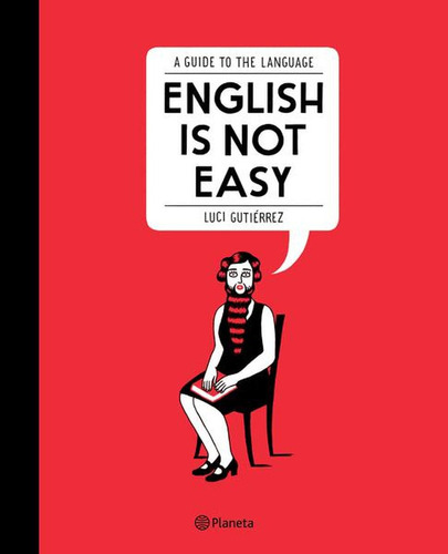not easy is string_containing Englishe Gutierrez, Luci. Serie Fuera de colección Editorial Planeta México, tapa pasta blanda, edición 1 en español, 2020