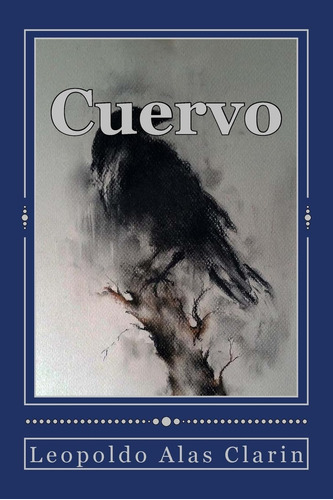 Libro: Cuervo (spanish Edition)