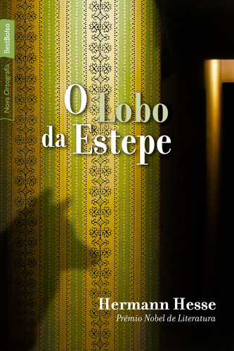 O Lobo da Estepe (edição de bolso), de Hesse, Hermann. Editora Best Seller Ltda, capa mole em português, 2009