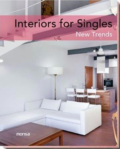 Interiors For Singles - Monsa