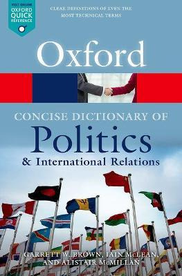 The Concise Oxford Dictionary Of Politics And Internation...