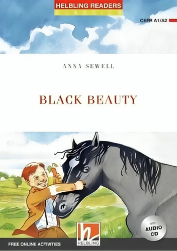 Black Beauty With E-zone - Helbling Red Series Level 2, De Sewell, Anna. Helbling Readers, Vol. 1. Editorial Helbling, Tapa Blanda En Inglés, 2020