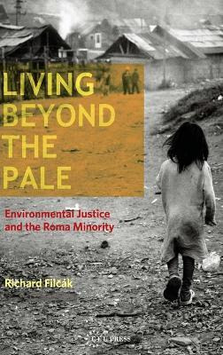 Libro Living Beyond The Pale : Environmental Justice And ...