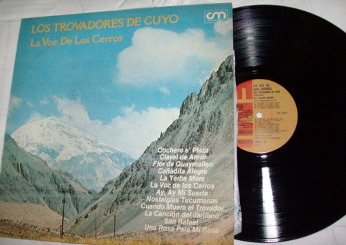 Los Trovadores De Cuyo - La Voz De Los Cerros / Lp 1981 Ex