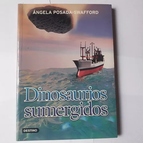 Dinosaurios Sumergidos (sin Cd) Ángela Posada-swafford