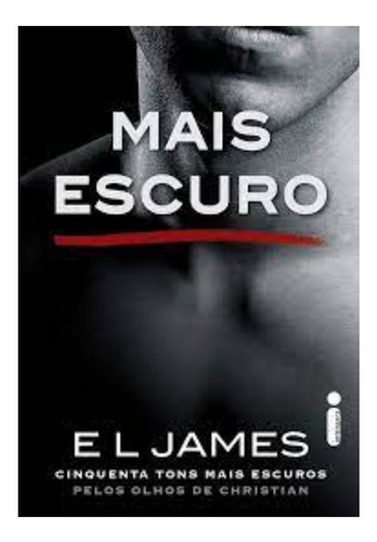 Imagem 3 de 3 de Kit Livros Livre Mais Escuro Olhos Christian Grey E L James