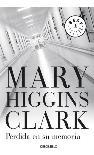 Perdida En Su Memoria - Higgins Clark Mary