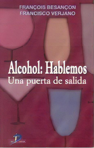 Alcohol, De Francois Besancon. Editorial Diaz De Santos, Tapa Blanda En Español