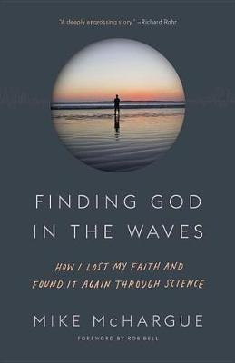 Libro Finding God In The Waves : How I Lost My Faith And ...