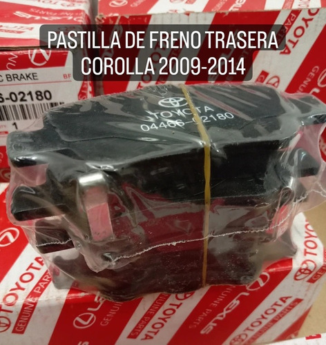 Pastilla De Freno  Trasera Corolla 2009-2014