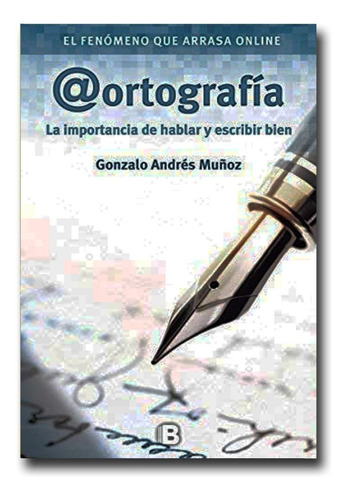 Ortografía Gonzalo Andrés Muñoz Libro Físico