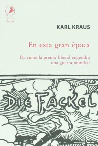Libro En Esta Gran Epoca - Kraus, Karl