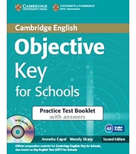 Objective Key 2 Ed - Practice Test Book W Key A Cd - Capel A