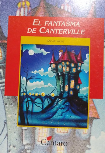 El Fantasma De Canterville, Oscar Wilde Ed. Cántaro