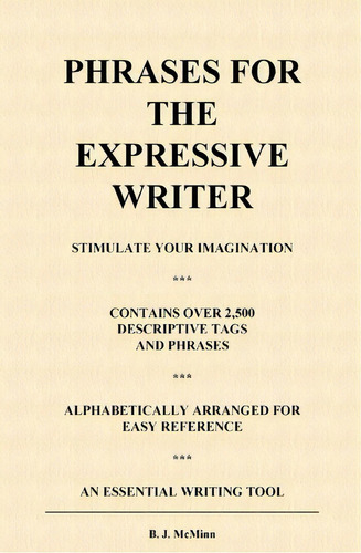 Phrases For The Expressive Writer, De Barbara J Mcminn Mrs. Editorial Createspace Independent Publishing Platform, Tapa Blanda En Inglés
