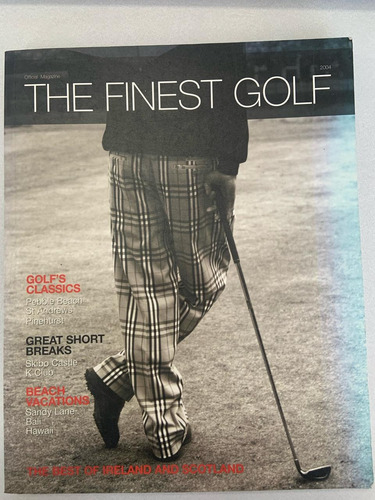 The Finest Golf. Official Magazine. 2004