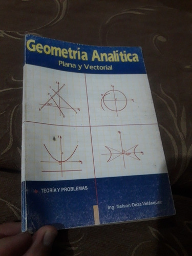 Libro Geometría Analítica Plana Y Vectorial Nelson Deza