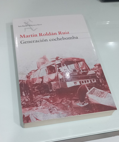 Libro Martin Roldan - Generación Cochebomba