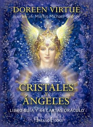 Cristales Y Ángeles : Libro Guía Y 44 Cartas Oráculo - Doree