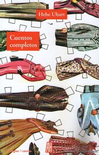 Cuentos Completos - Hebe Uhart