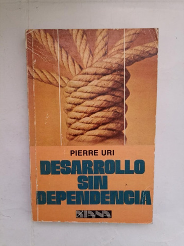 Libro Desarrollo Sin Dependencia