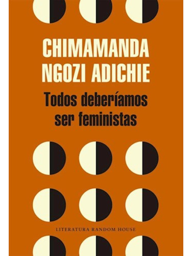 Todos Deberiamos Ser Feministas - Ngozi Adichie - Bolsillo