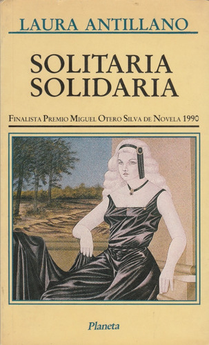 Solitaria Solidaria Laura Antillano 
