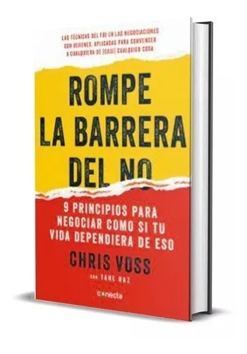 Rompe La Barrera Del No Chris Voss  + Regalos Rapybook