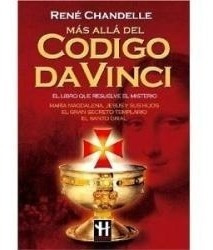 Libro Más Allá Del Código Da Vinci René Chandelle-robin Book