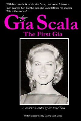 Libro Gia Scala: The First Gia - Scala, Tina