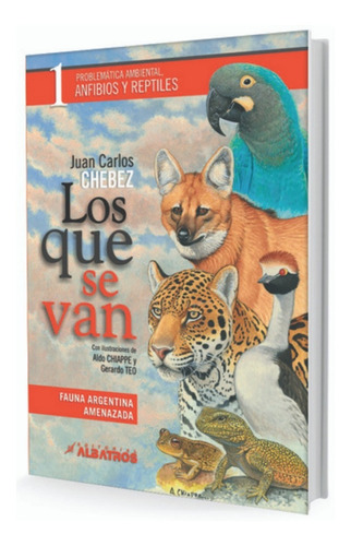 Libro Anfibios Y Reptiles Fauna Amenazada Peligro Extincion