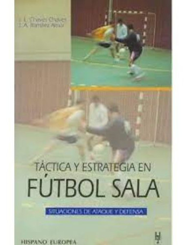 Tactica Y Estrategia En Futbol Sala