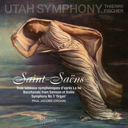 Cd:saint-saens: Symphony No.3, La Foi