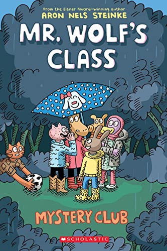 Mystery Club (mr. Wolf's Class #2) (libro En Inglés)
