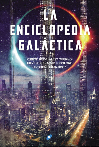 Enciclopedia Galáctica, La, De Vv. Aa.. Editorial Gigamesh, Tapa Blanda, Edición 1 En Español