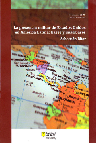 La Presencia Militar De Estados Unidos En América Latina Bas