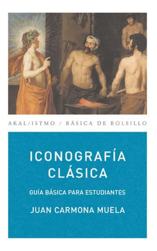 Iconografía Clásica - Carmona Muela, Juan