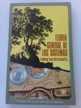 Comprar { Teoría General De Los Sistemas - Ludwig Von Bertanlanffy }