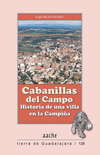 Libro Cabanillas Del Campo - Mejãa Asensio, Ãngel