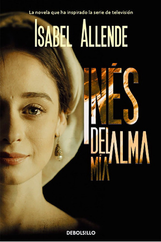 Ines Del Alma Mia / Isabel Allende
