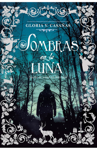 Sombras En La Luna (tres Lunas De Navidad 3) - Casañas