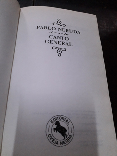 Canto General - Pablo Neruda Tapa Dura Editorial Oveja Negra